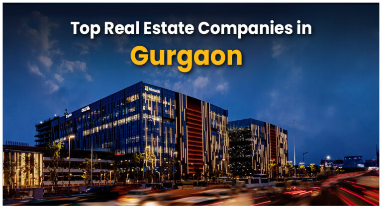 top-10-best-real-estate-companies-in-gurgaon-luxury-residences-blogs